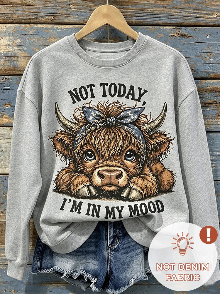 "Not Today" Highland Cow Sweatshirt - Cozy Crewneck Pullover